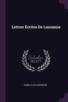 Paperback Lettres Écrites De Lausanne Book