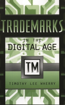 Paperback Trademarks in the Digital Age Book