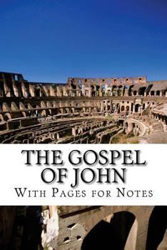 Paperback The Gospel of John With Pages for Notes Book