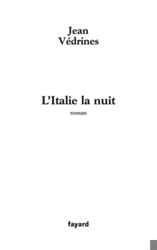 Paperback L'Italie la nuit [French] Book