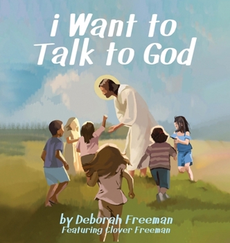 Hardcover i Want to Talk to God Book