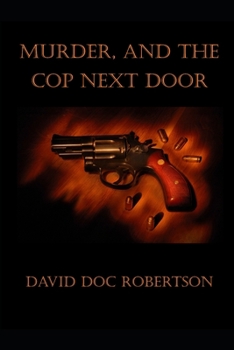 Paperback Murder and The Cop Next Door Book