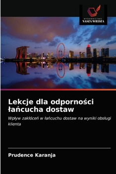 Paperback Lekcje dla odporno&#347;ci la&#324;cucha dostaw [Polish] Book