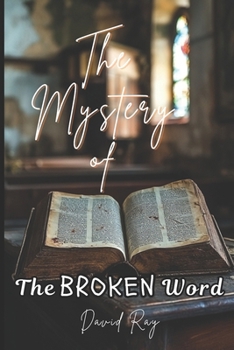Paperback The Mystery of The Broken Word Book