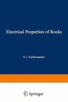 Hardcover Electrical Properties of Rocks (Monographs in Geoscience) Book