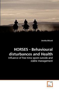 Paperback HORSES - Behavioural disturbances and Health Book