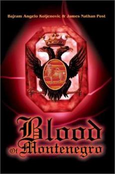 Paperback Blood Of Montenegro Book
