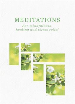Paperback Meditations: For Mindfulness, Healing and Stress Relief Book