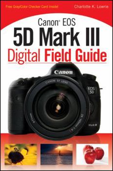 Paperback Canon EOS 5d Mark III Digital Field Guide Book