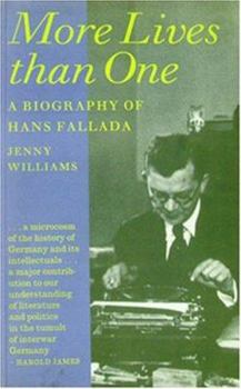 Paperback More Lives Than One: A Biography of Hans Fallada Book