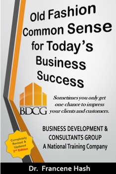 Paperback Old Fashion Common Sense for Business Success Book