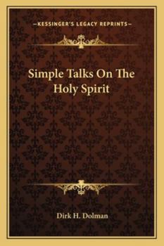 Simple Talks On The Holy Spirit