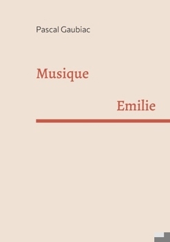 Paperback Musique: Emilie [French] Book