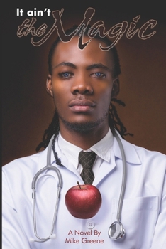 Paperback It Ain't The Magic Book