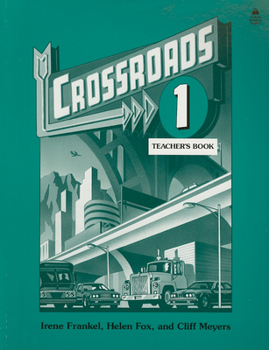 Paperback Crossroads 1: 1 Teacher's Book