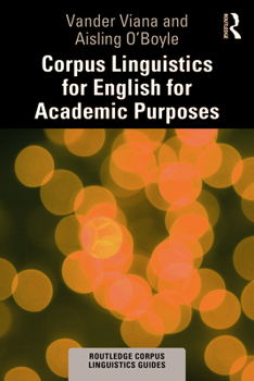 Paperback Corpus Linguistics for English for Academic Purposes Book