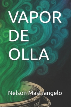 Paperback Vapor de Olla [Spanish] Book