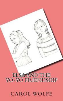 Paperback Elsa and the Yo-Yo Friendship Book