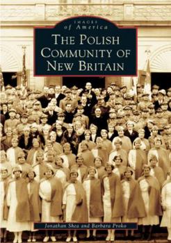 Paperback The Polish Community of New Britain Book