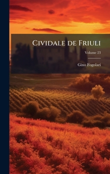 Hardcover Cividale de Friuli [Italian] Book