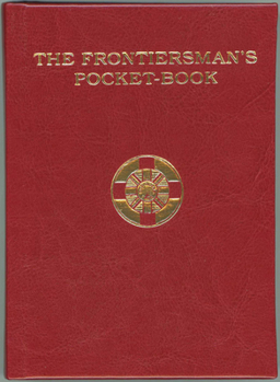The Frontiersman's Pocket-Book (Classic Reprint)