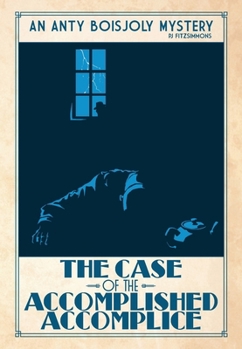 The Case of the Accomplished Accomplice