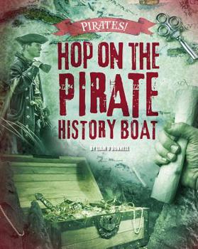 Hardcover Hop on the Pirate History Boat Book