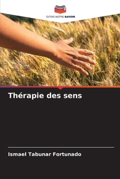 Paperback Thérapie des sens [French] Book