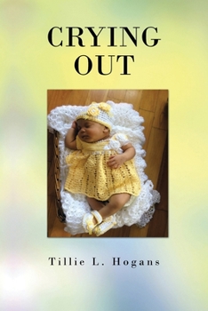 Paperback Crying Out Book