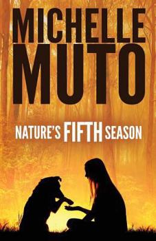 Paperback Nature's Fifth Season Book