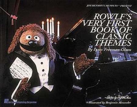 Paperback Rowlf's Very First Book of Classic Themes: National Federation of Music Clubs 2014-2016 Selection Book