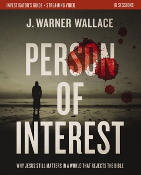 Paperback Person of Interest Investigator's Guide Plus Streaming Video: Why Jesus Still Matters in a World That Rejects the Bible Book