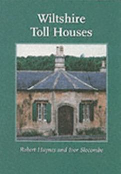 Paperback Wiltshire Toll Houses Book