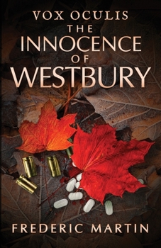 The Innocence of Westbury - Book #2 of the Vox Oculis