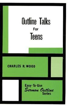 Paperback Outline Talks for Teens Book