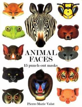 Paperback Animal Faces: 15 Punch-Out Animal Masks Book