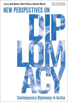 Hardcover Contemporary Diplomacy in Action: New Perspectives on Diplomacy Book
