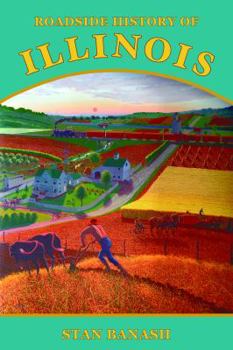 Paperback Roadside History of Illinois Book