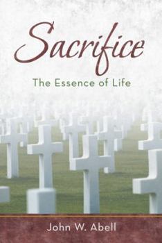 Paperback Sacrifice: The Essence of Life Book