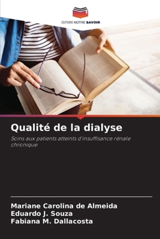 Paperback Qualité de la dialyse [French] Book