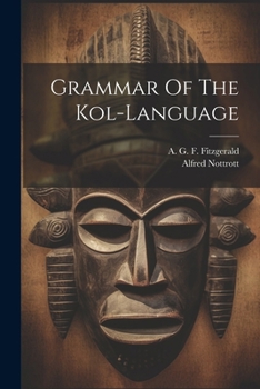 Paperback Grammar Of The Kol-language Book