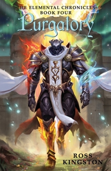 Purgatory - Book #4 of the Elemental Chronicles