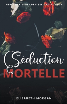 Paperback Séduction Mortelle [French] Book