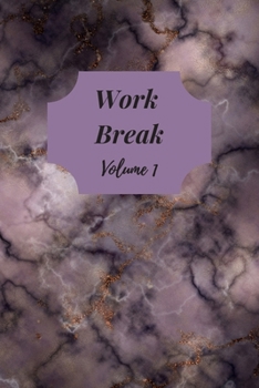 Paperback Work Break Volume 1: Schedule Journal with Activites Book