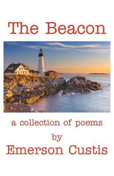 Paperback The Beacon: A Collection of Poems Book