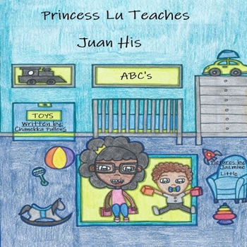 Paperback Princess Lu Teaches Juan His ABC's Book