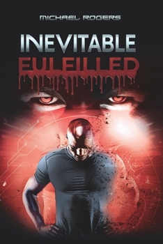 Paperback Inevitable: Fulfilled Book