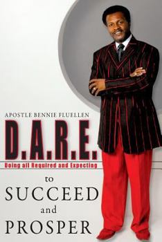 Paperback Dare To Succeed and Prosper Book