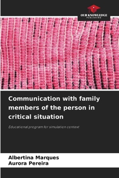 Paperback Communication with family members of the person in critical situation Book
