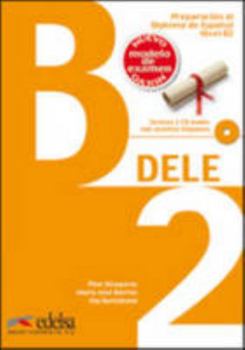 Paperback Preparacion DELE. B2. Libro + CD (2013) (Spanish Edition) [Spanish] Book